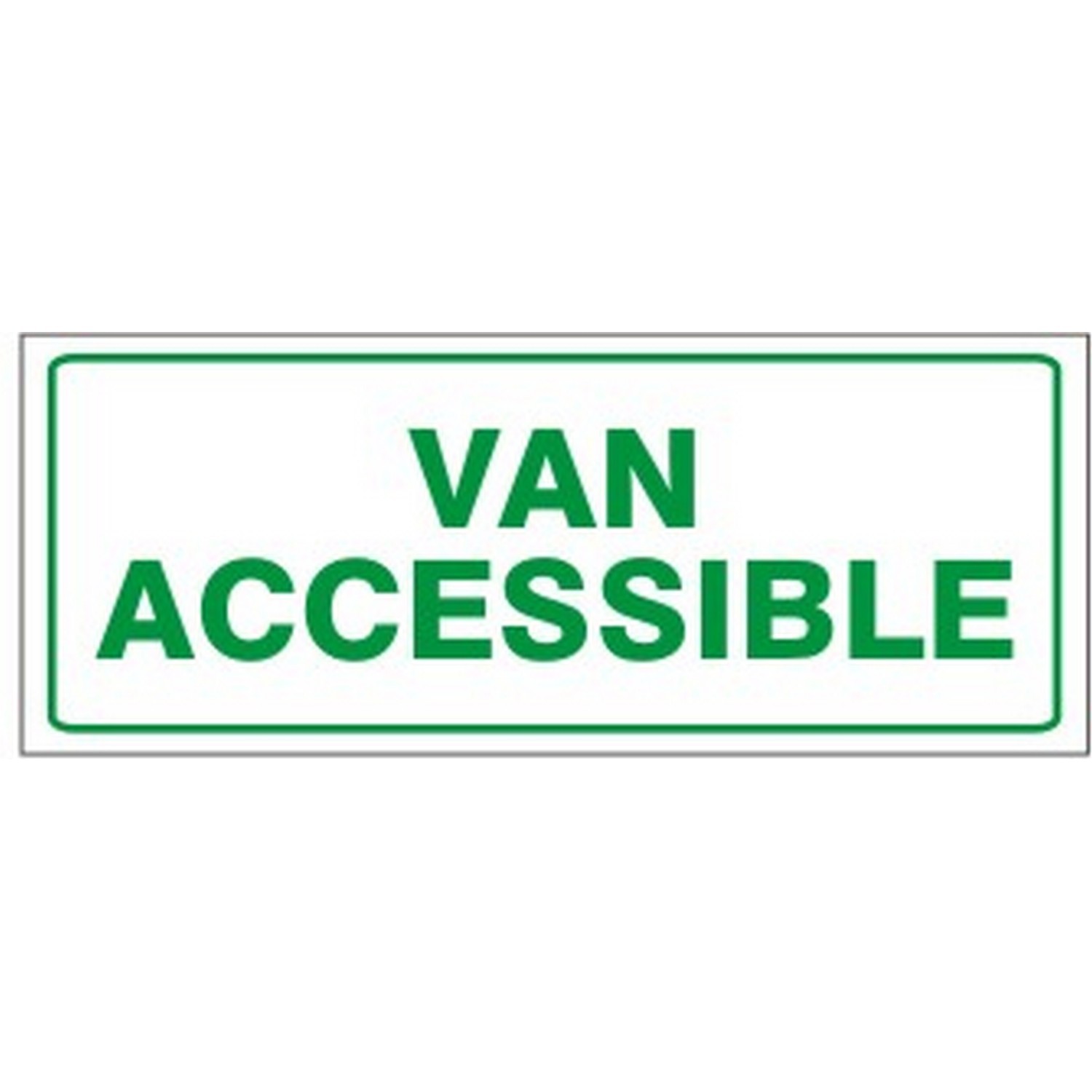 Safehouse Signs G-68BRA3 Van Accessible - Handicapped Parking Sign, 6X12, Aluminum (.080) Egp Reflective