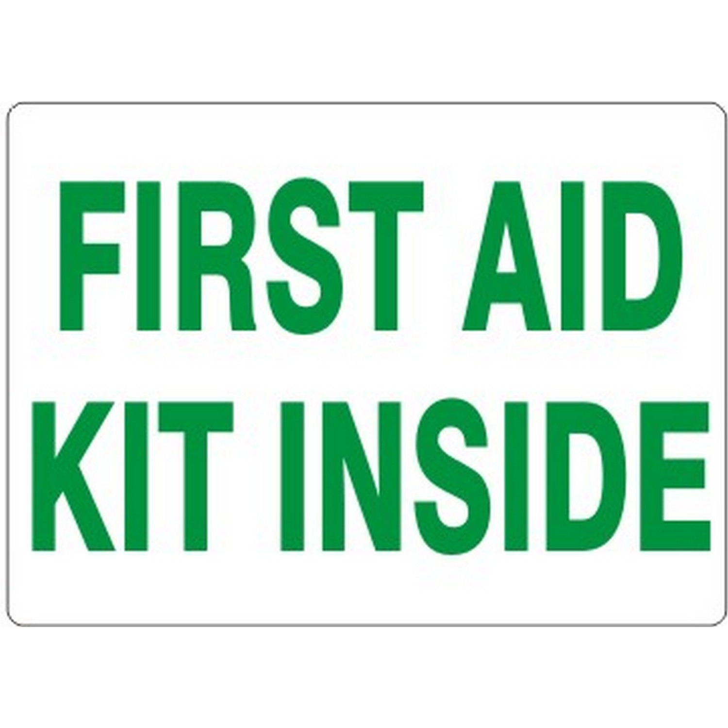 Safehouse Signs G-933814 First Aid Kit Inside, 3X5, Adhesive Vinyl