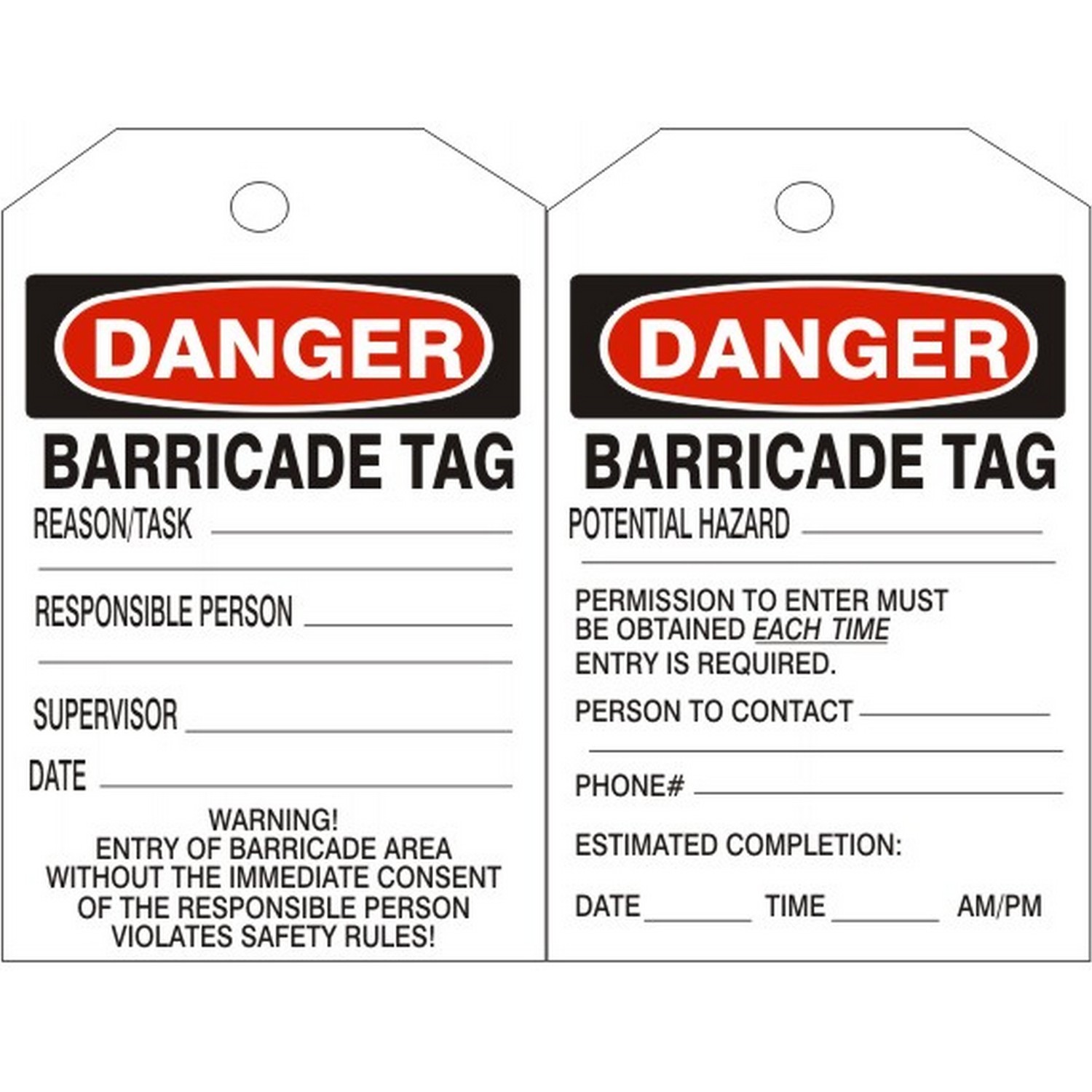 Safehouse Signs LT-182 Danger Barricade Tags, 6X3, Laminated Tag Board