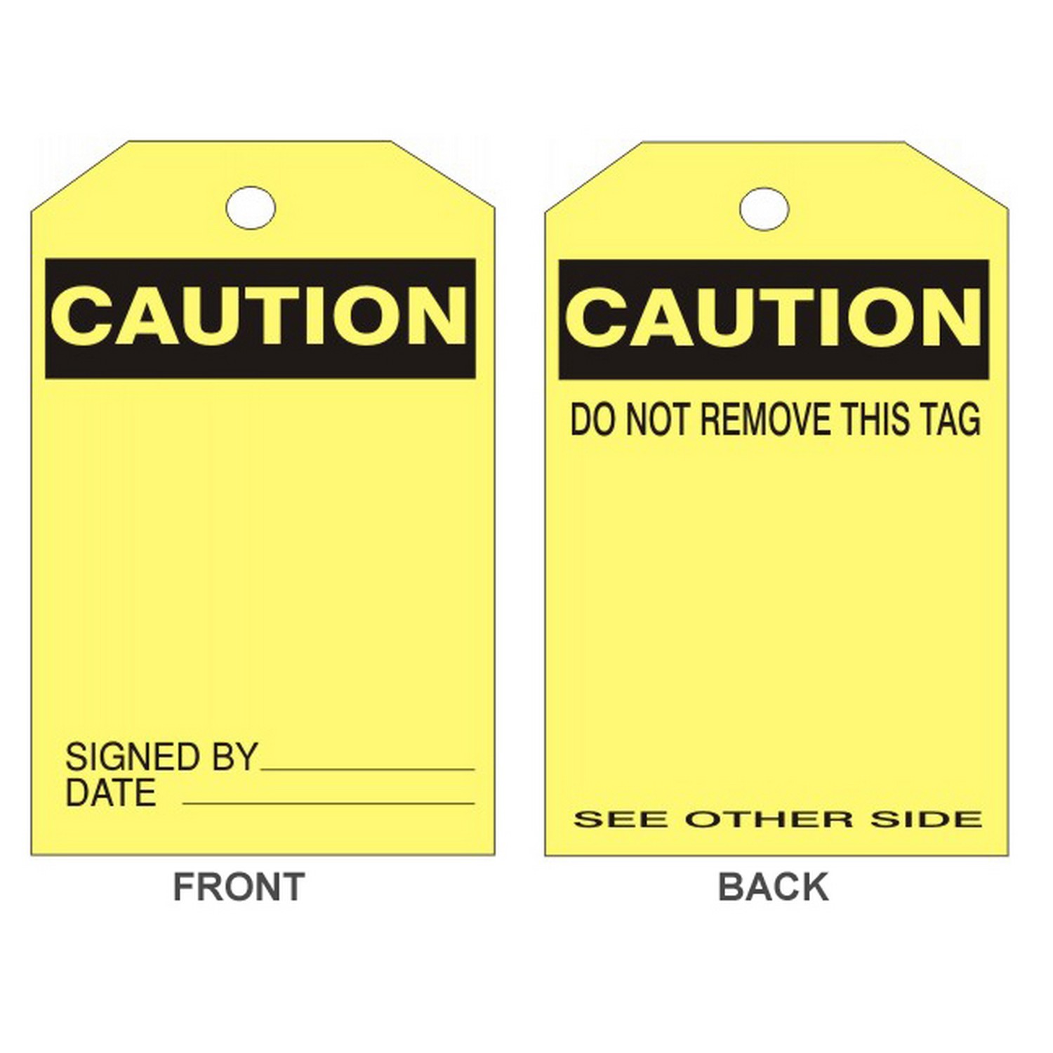 Safehouse Signs VT-301 Caution Blank Tag , 6X3, Rigid Vinyl