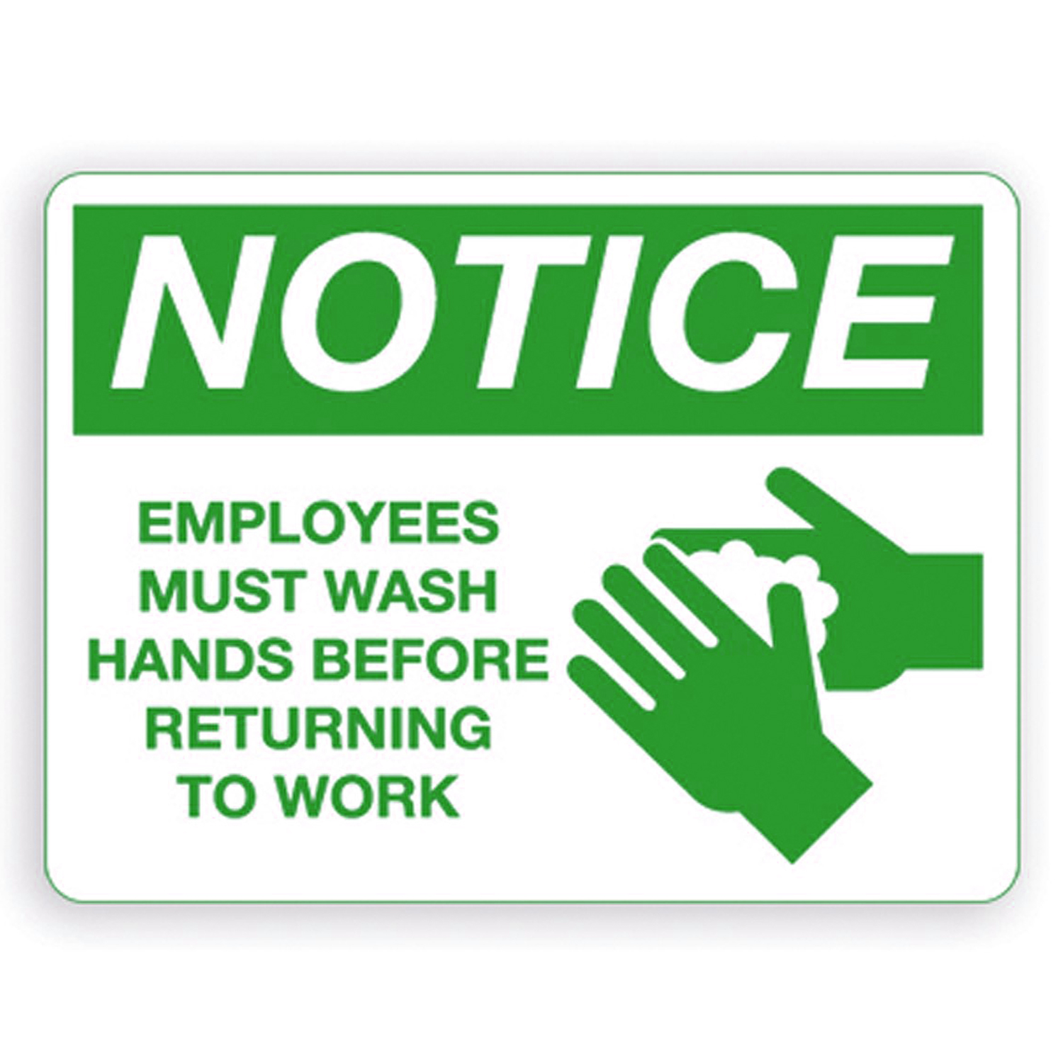 Palmer IS8001-18 Employee Wash Hands Notice Sign Green