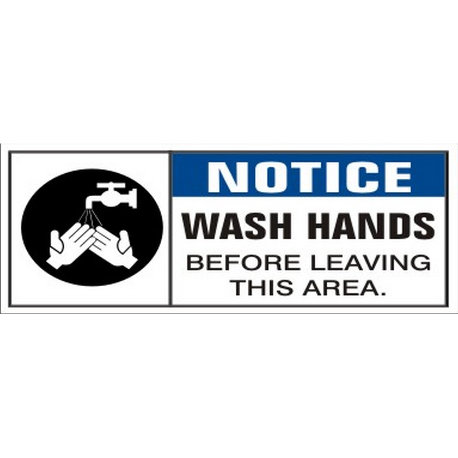 Safehouse Signs SBL-424 48X120, Notice Wash Hands Before Leaving This Area With Picto Banner