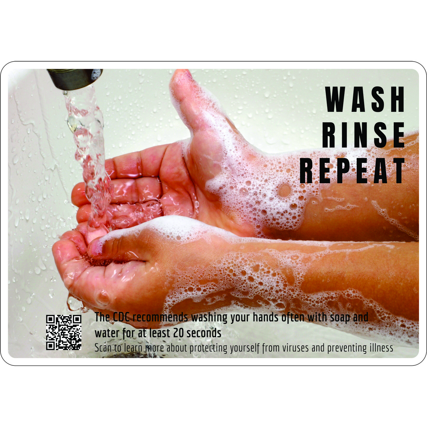 Safehouse Signs GV-44424 Adhesive Vinyl, 7X10, Wash Rinse Repeat  Germ And Virus Prevention Sign