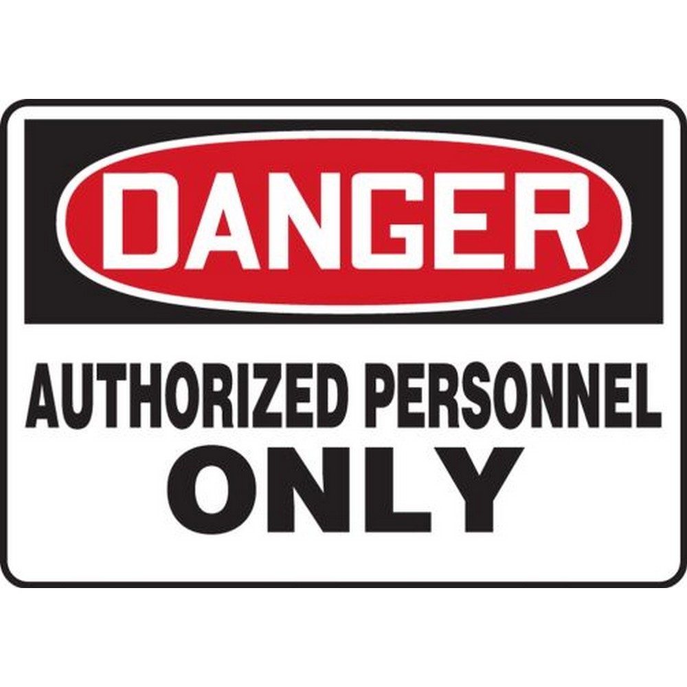 Accuform NMC MADM130XL OSHA Danger Safety Sign: Authorized Personnel Only 7"X10" Aluma-Lite Sign