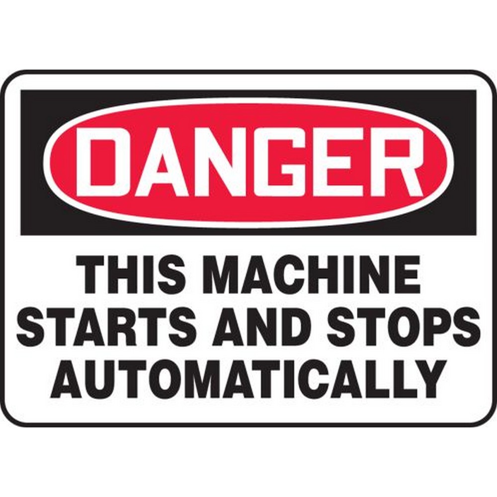 Accuform NMC MEQM150XT OSHA Danger Safety Sign - This Machine Starts And Stops Automatically 7"X10" Dura-Plastic Sign