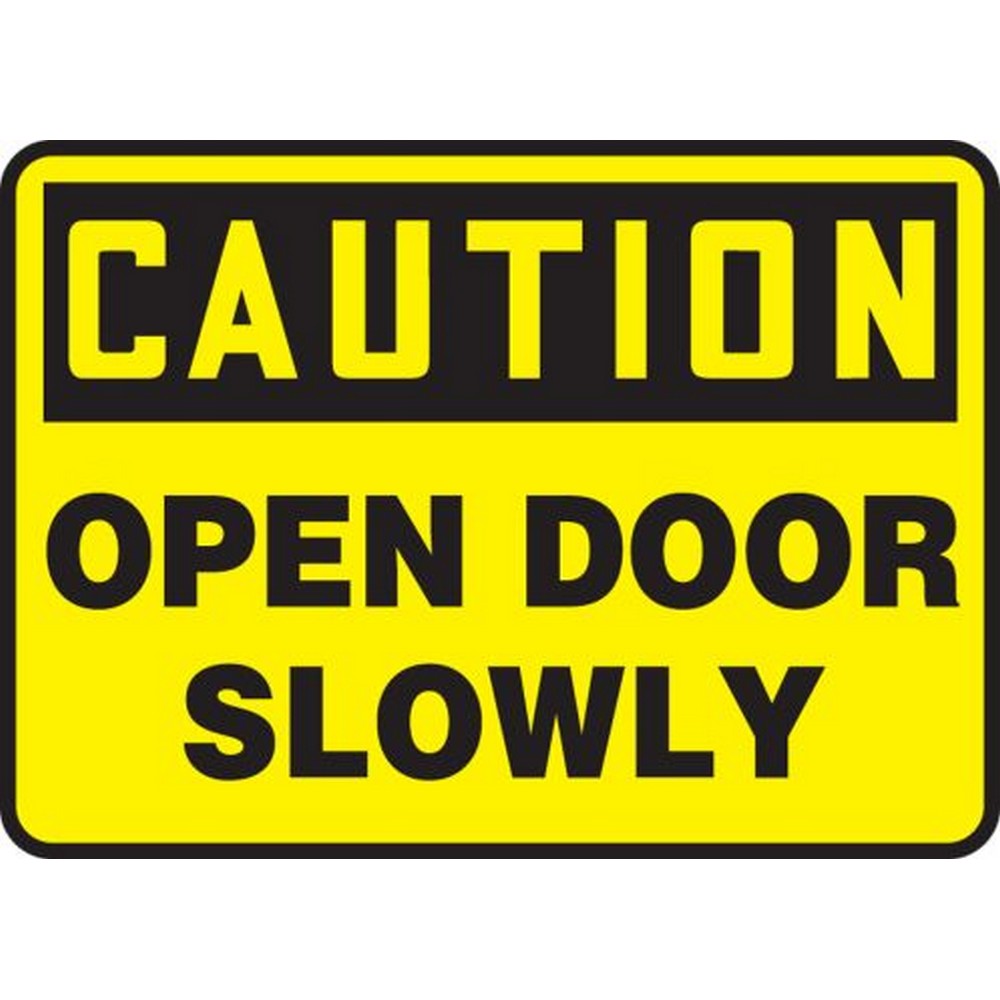Accuform NMC MABR607VP OSHA Caution Safety Sign: Open Door Slowly 10"X14" Plastic Sign