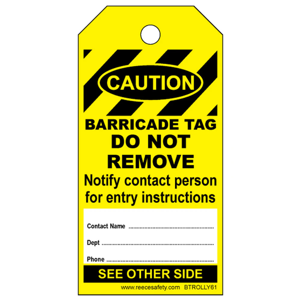 Reece Safety BTROLLY61-250 BARRICADE TAG YELLOW - ROLL OF 250