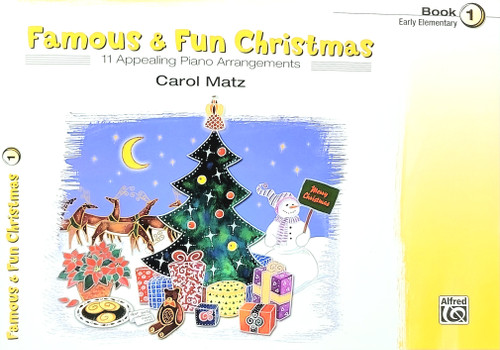 Famous & Fun Christmas - Book 1 - Early Elementary