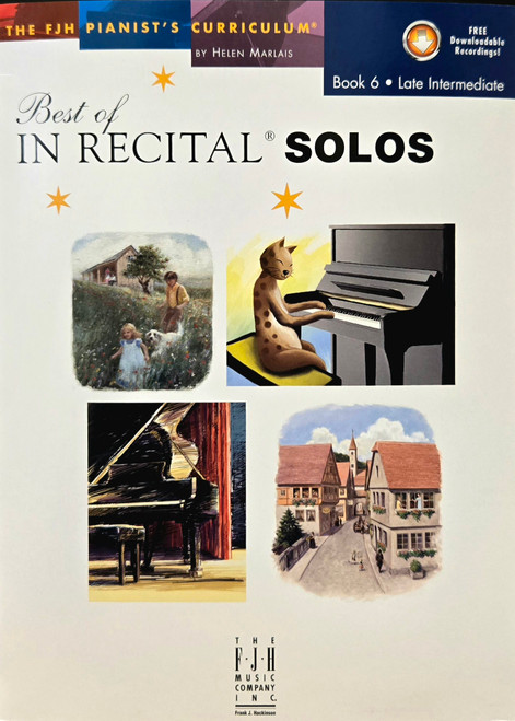 Best of in Recital Solos - Book 6 - Late Intermediate - Piano Gallery