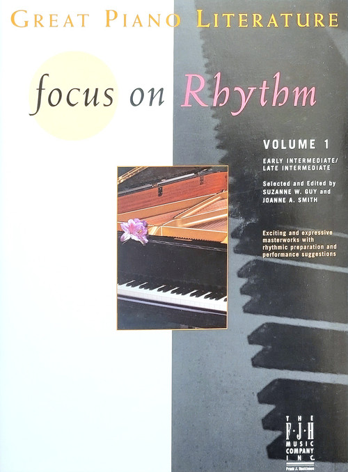 Focus on Rhythm Volume 1 Great Piano Literature Piano Gallery