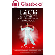 Tai Chi for Arthritis and Fall Prevention Handbook (Glassboxx eBook)