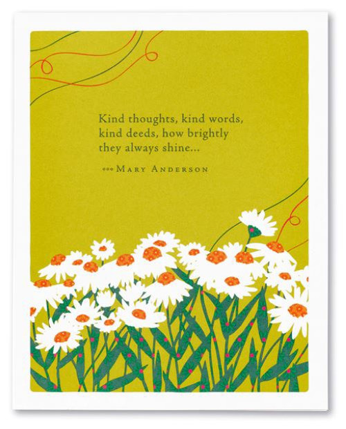 Appreciation - Kind thoughts, kind words, kind....