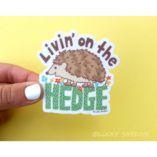 Sticker - Hedgehog/Livin on the Hedge