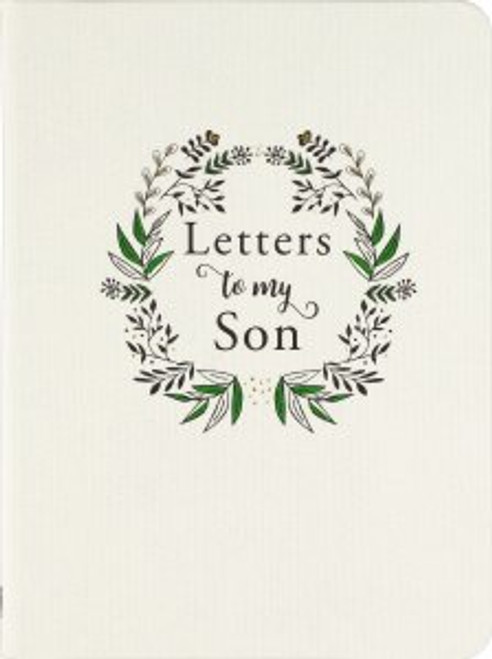 Interactive Journal - Letters to my Son Interactive Journal - Letters to my Son