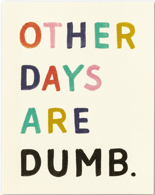 Birthday - Other Days Are Dumb