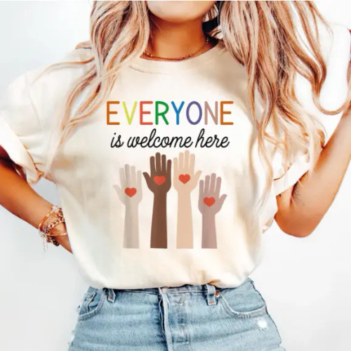 T-shirt - Everyone is Welcome Here