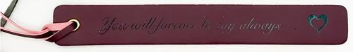 Bookmark/Vegan Leather - You will forever be my always...