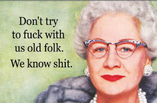 Magnet - Don't try to fuck with us old folks. We know shit.