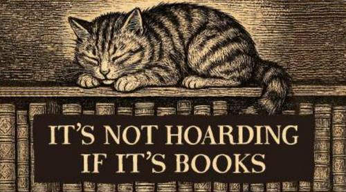Sticker - It's Not Hoarding if it's Books