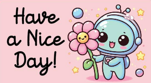 Sticker - Have a Nice Day