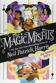 Magic Misfits The Second Story