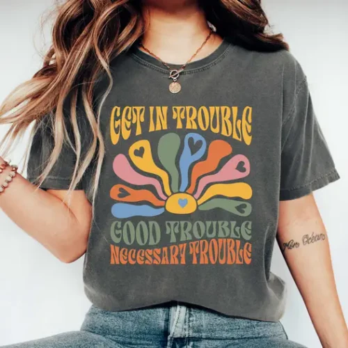 T-shirt - Get in Trouble