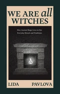 We are all Witches