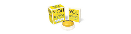 You are a Badass - Talking Button You are a Badass - Talking Button