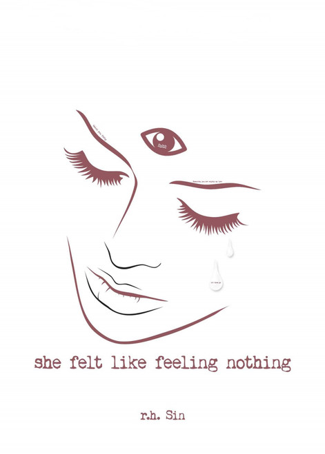 She Felt Like Feeling Nothing She Felt Like Feeling Nothing