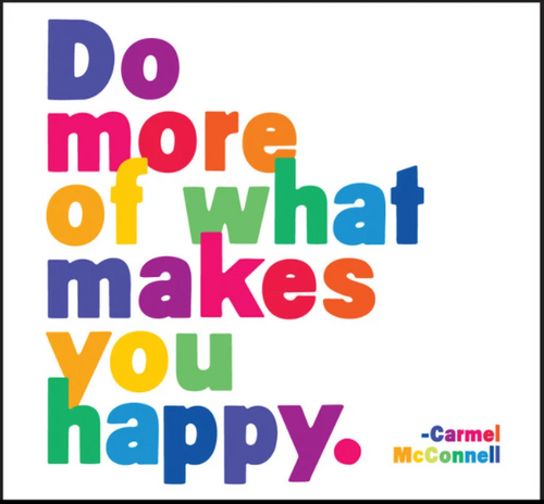 Magnet - Do more of what makes you...