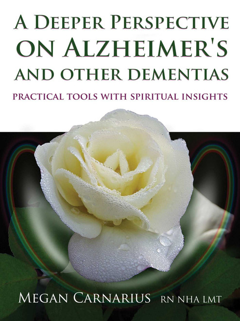 Deeper Perspective on Alzheimer's and Other Dementias Deeper Perspective on Alzheimer's and Other Dementias