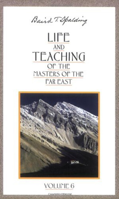 Life & Teachings of the Masters - Volume 6 Life & Teachings of the Masters - Volume 6