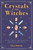 Crystals for Witches Crystals for Witches