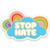Sticker - Stop Hate Sticker - Stop Hate