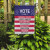 Garden Flag - What You're Voting Flag
