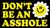 Sticker - Don't be an Asshole