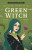 Oracle - Secret Oracle of the Green Witch Oracle - Secret Oracle of the Green Witch