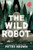 Wild Robot Wild Robot