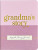 Interactive Journal - Grandma's Story
