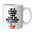 Mug - In a world where you can be...
