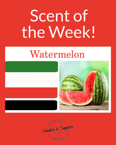 Scent of the Week - Watermelon