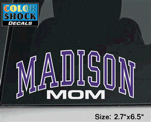 Mom Decal-Madison Arch