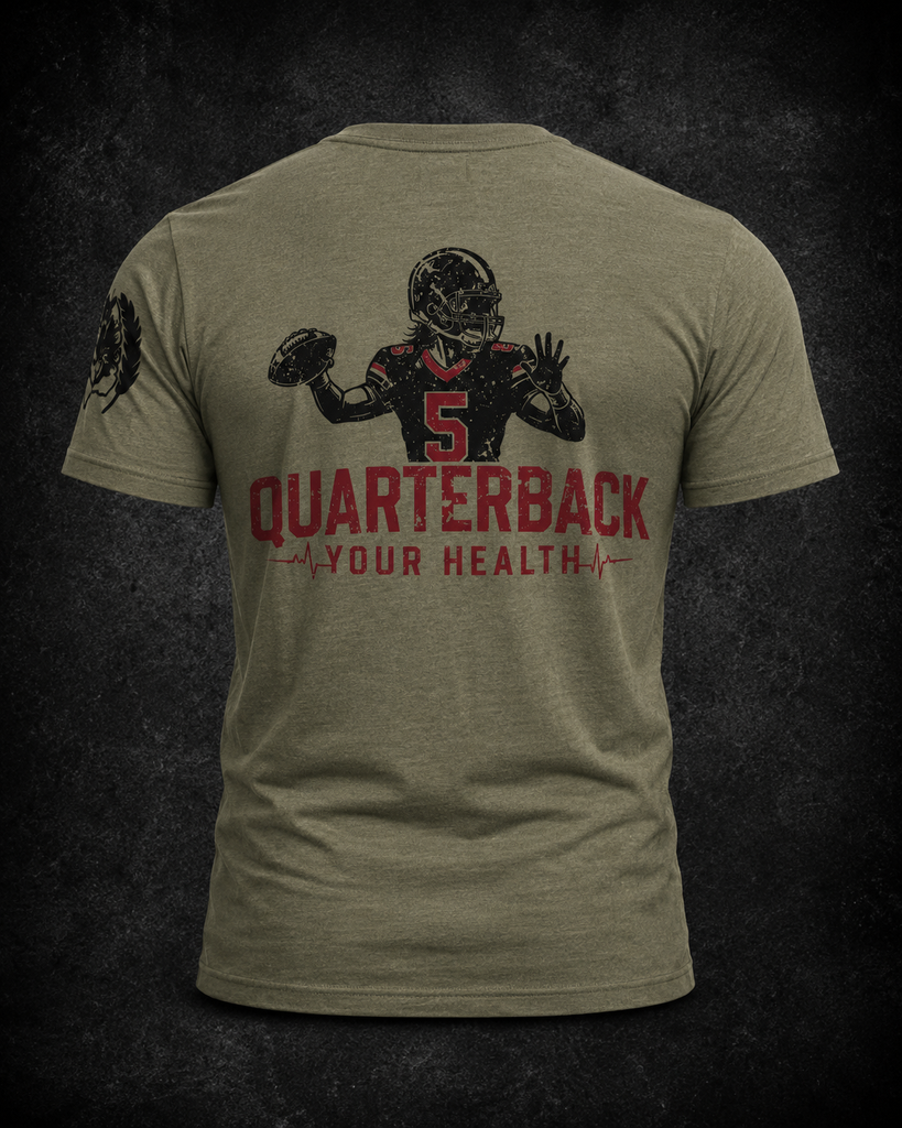 Hard to Kill: Quarterback Your Health Tee