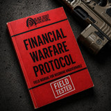 Financial Warfare Protocol (HARD COPY) Restricted Print Edition — Never to Be Reissued