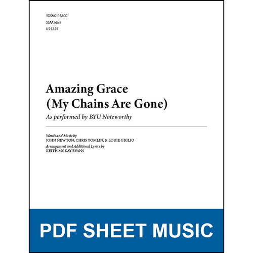Amazing Grace My Chains Are Gone Arr By Keith Mckay Evans