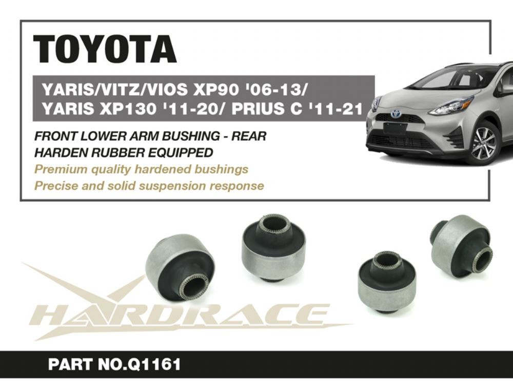 Hardrace Front Lower Arm Bushing - Rear Toyota Yaris / vitz, VIOS, Prius c