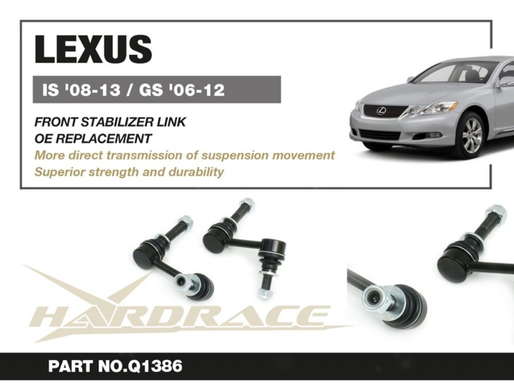 Hardrace Front Stabilizer Link  Lexus IS, GS