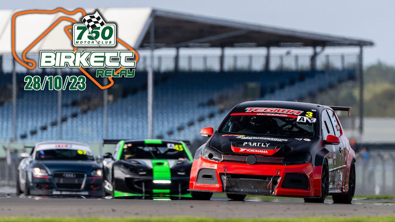 750MC Birkett Relay - Silverstone GP - 28th October 2023