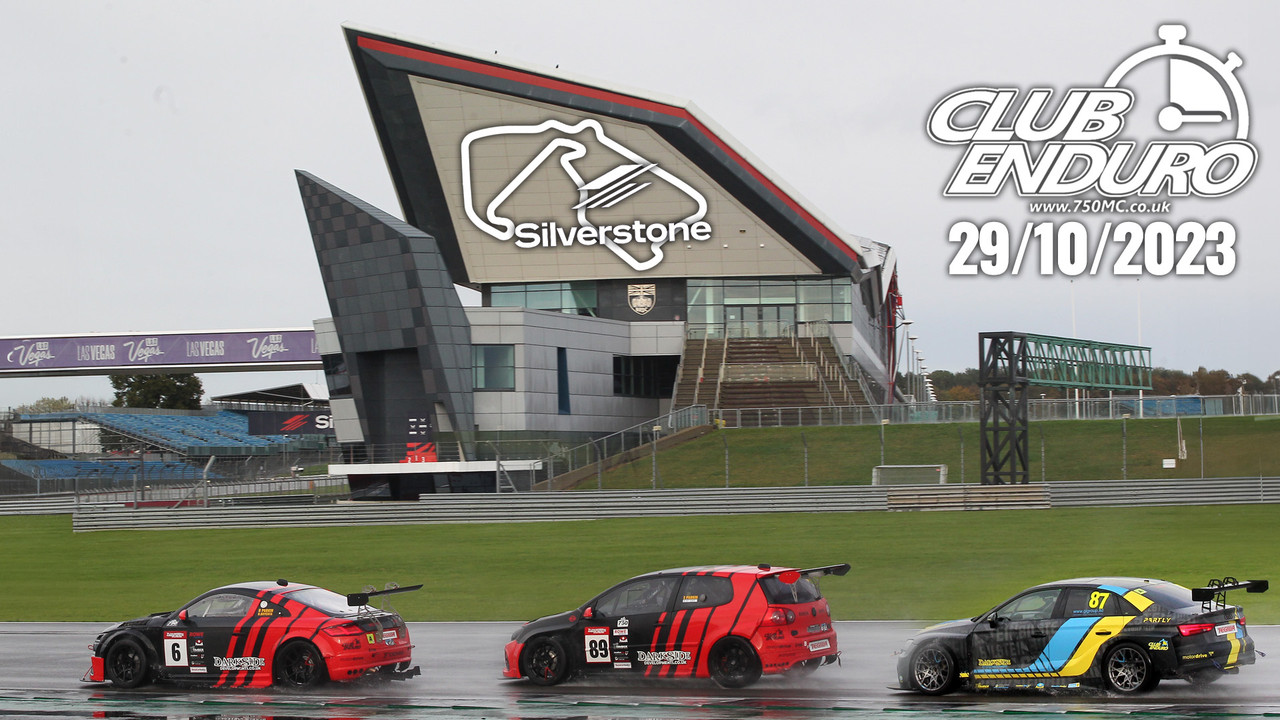 Silverstone GP - ClubEnduro - 750MC - 29th October 2023