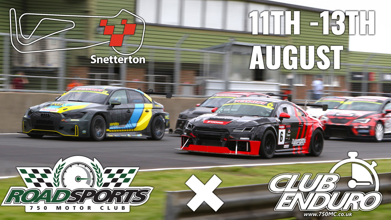 Snetterton 300 - Roadsports and ClubEnduro - 750MC - 11th - 13th August 2023